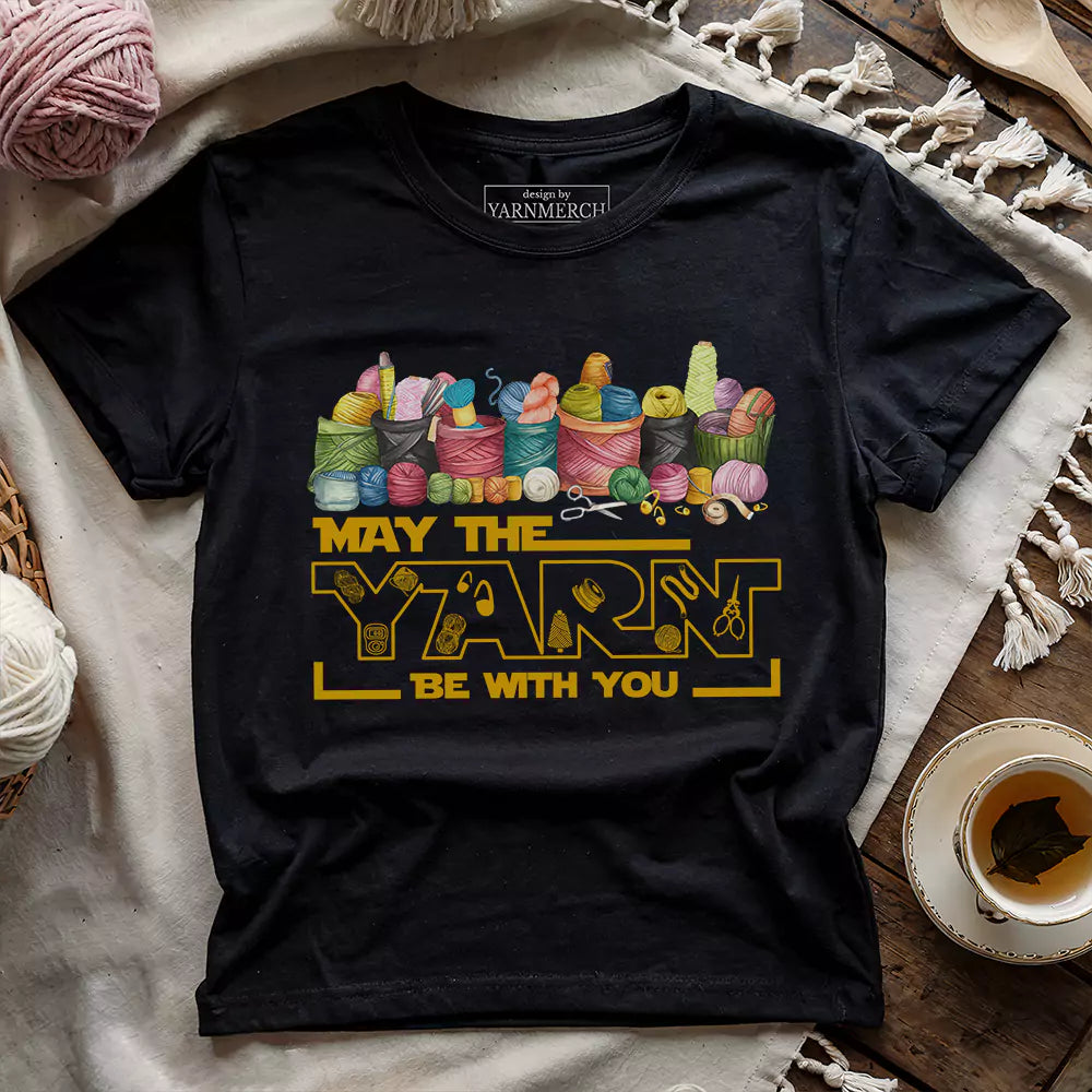 may the yarn be with you t shirt black