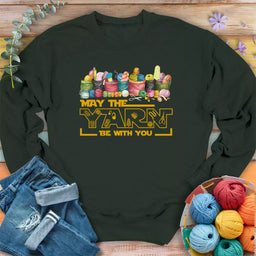 may the yarn be with you forest green_3141bf3c 29b2 4c43 ae83 797f620614f6