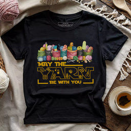 may the yarn be with you t shirt black