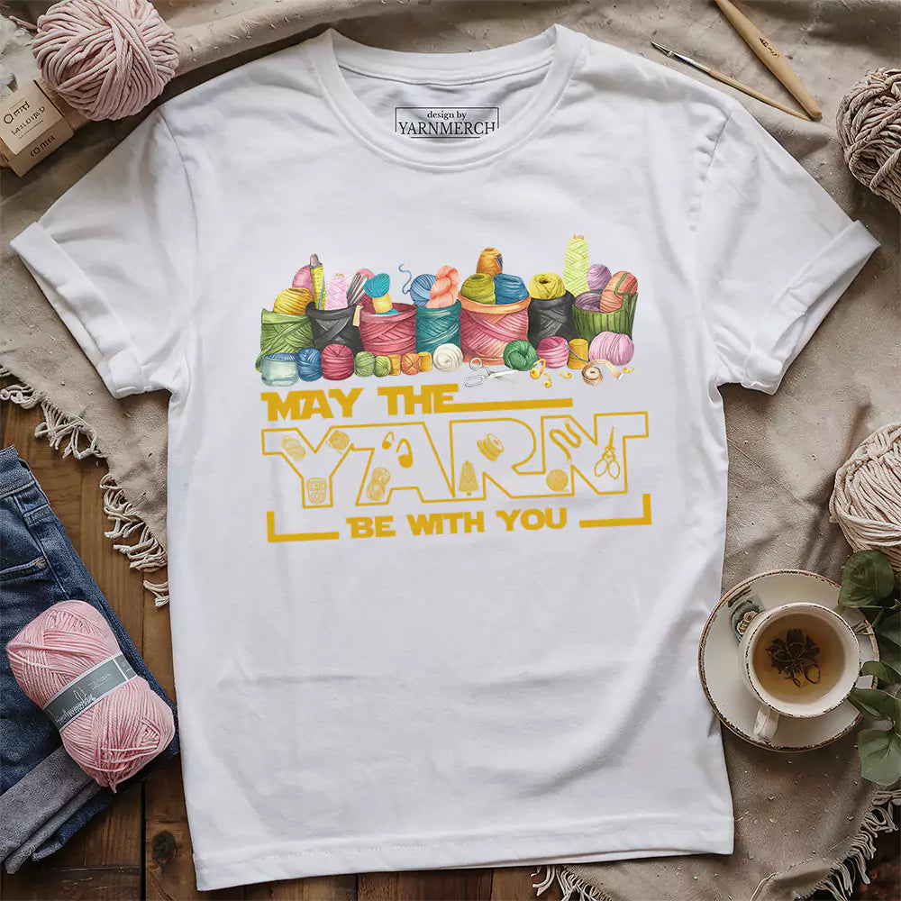 may the yarn be with you t shirt white