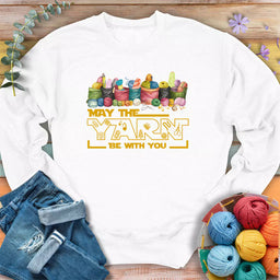 may the yarn be with you white_9da0e3c1 b85b 4bd1 a9b3 291108b5785e