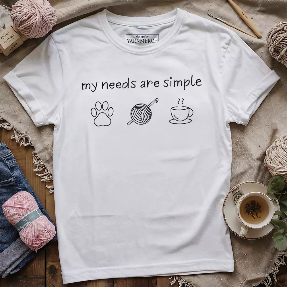 my needs are simple t shirt white