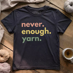 never enough yarn t shirt dark grey heather