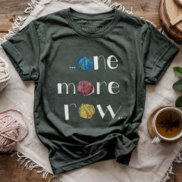 one more row t shirt forest