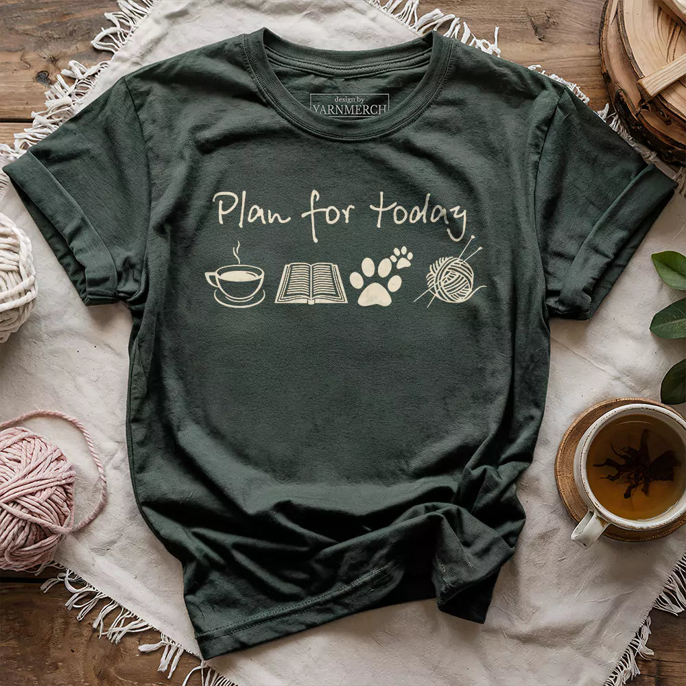 plan for today t shirt forest